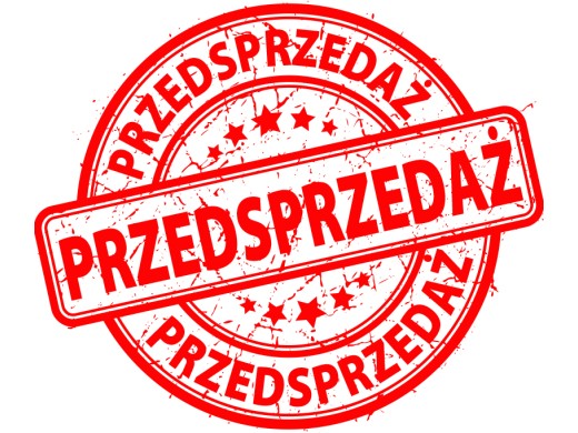 Przedsprzedaż - nowe możliwości zakupu!
